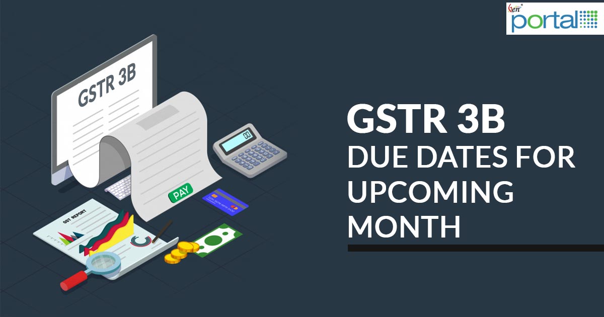 GSTR 3B Due Dates 2018