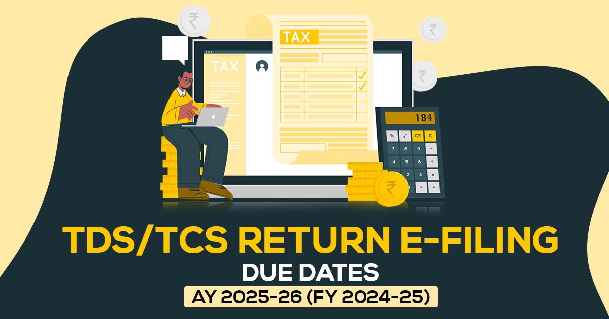 TDS/TCS Return EFiling Due Date For AY 202425 (FY 202324)