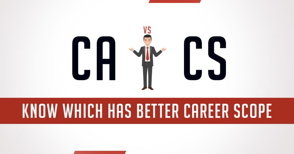 CA vs CS: Career Scope