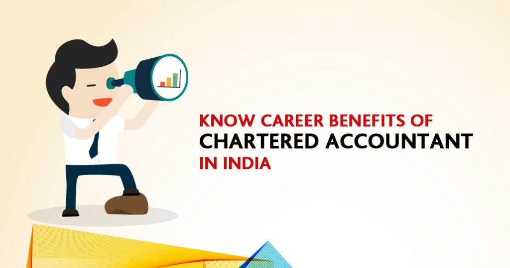 Chartered Accountant Career Benefits