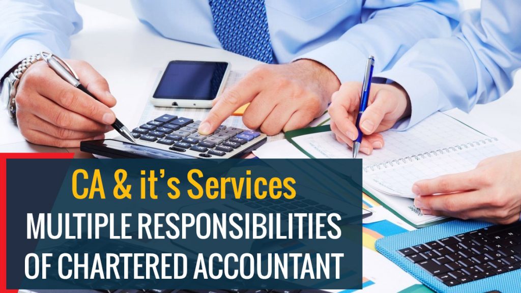 Responsibilities of Chartered Accountant