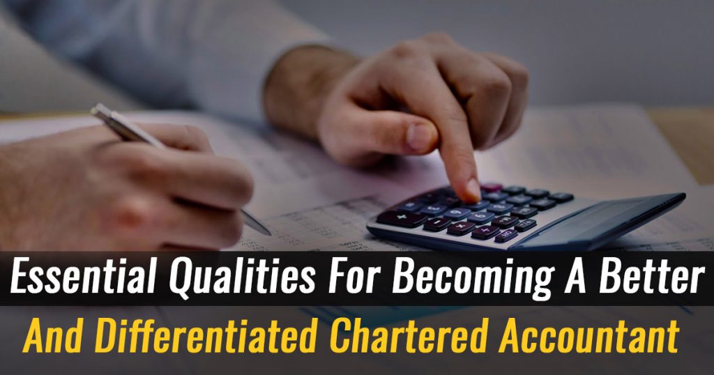 Qualities of A Professional Chartered Accountant