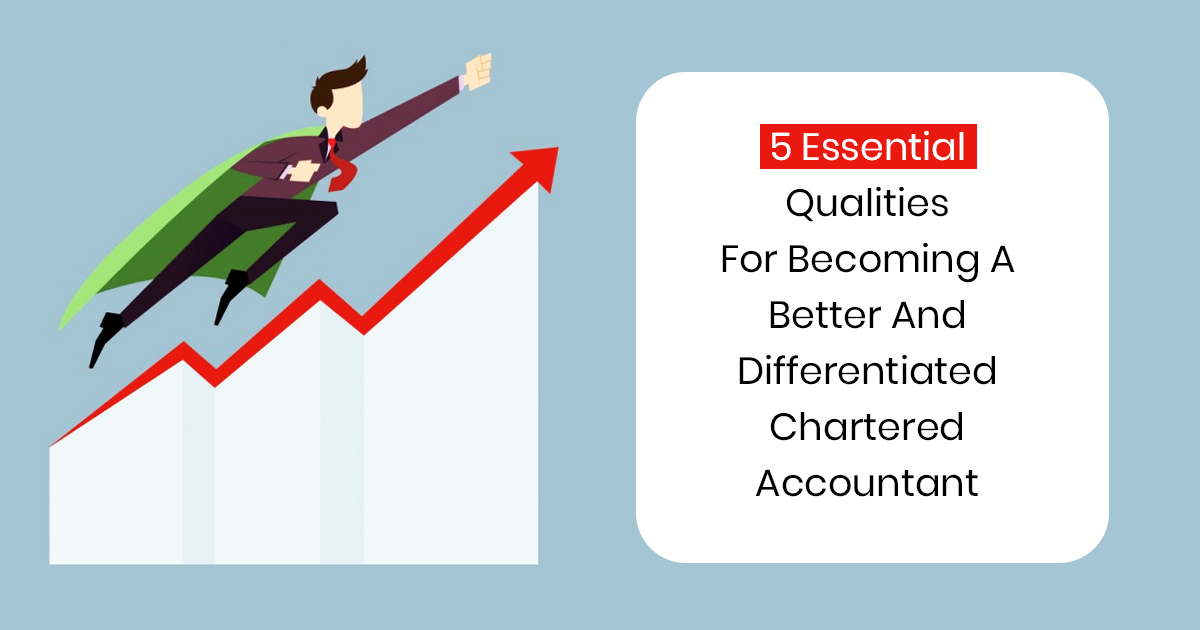 Qualities of A Professional Chartered Accountant