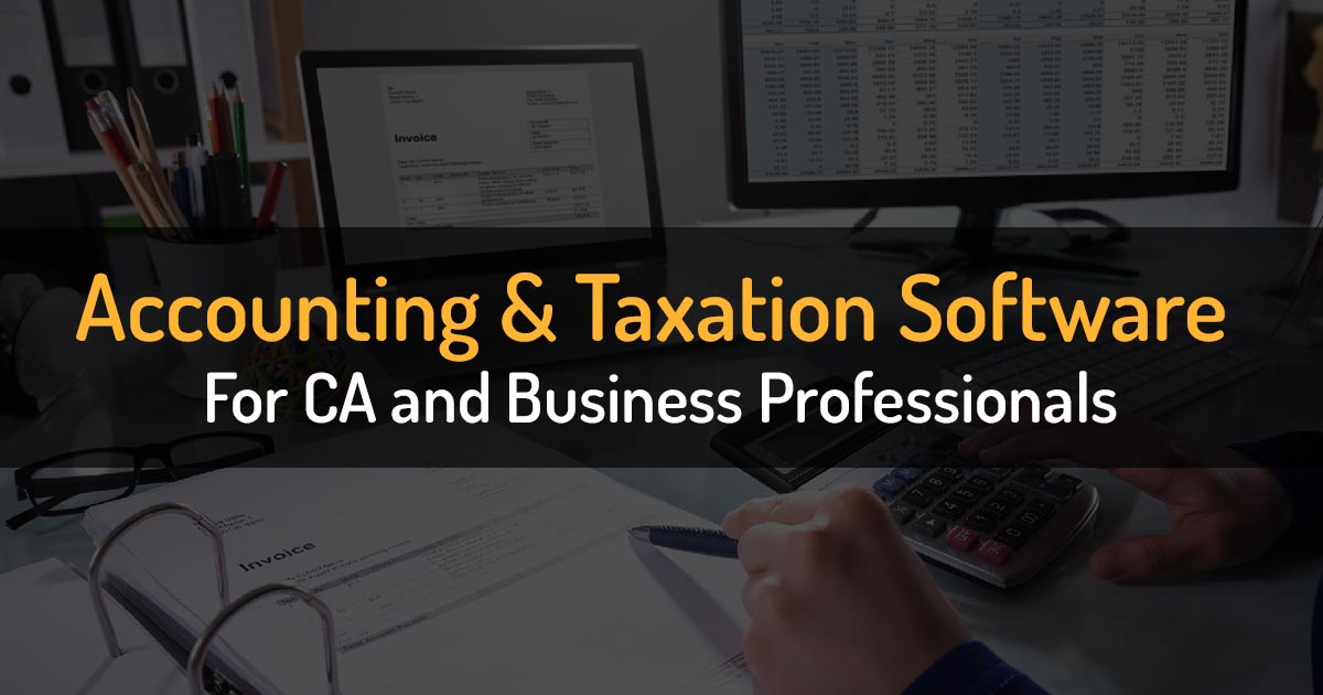 Taxation Software for Accounting Firms