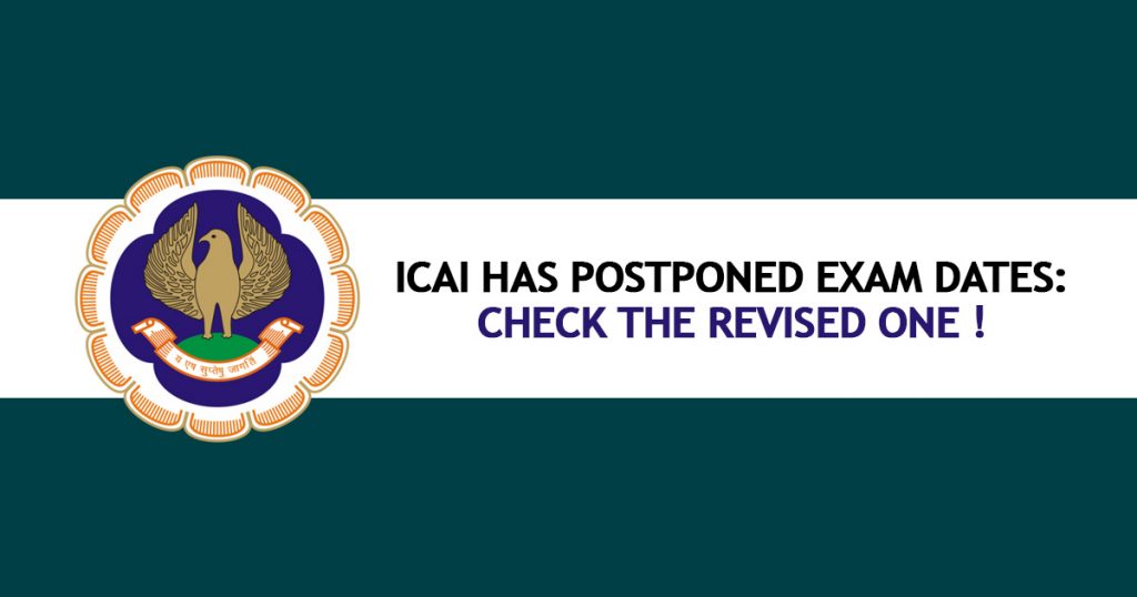 ICAI Postponed Exam