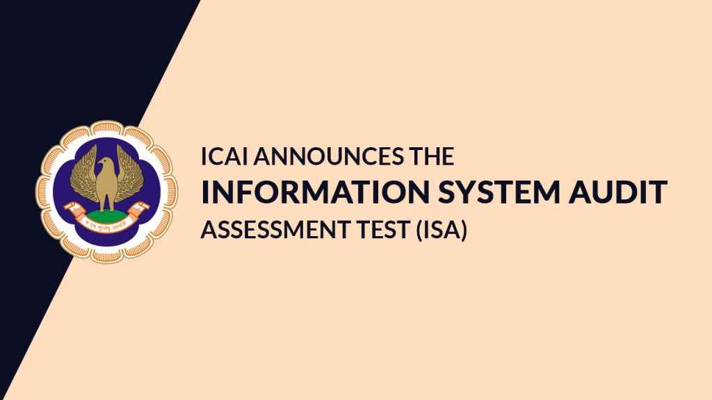 ICAI announces Information System Audit