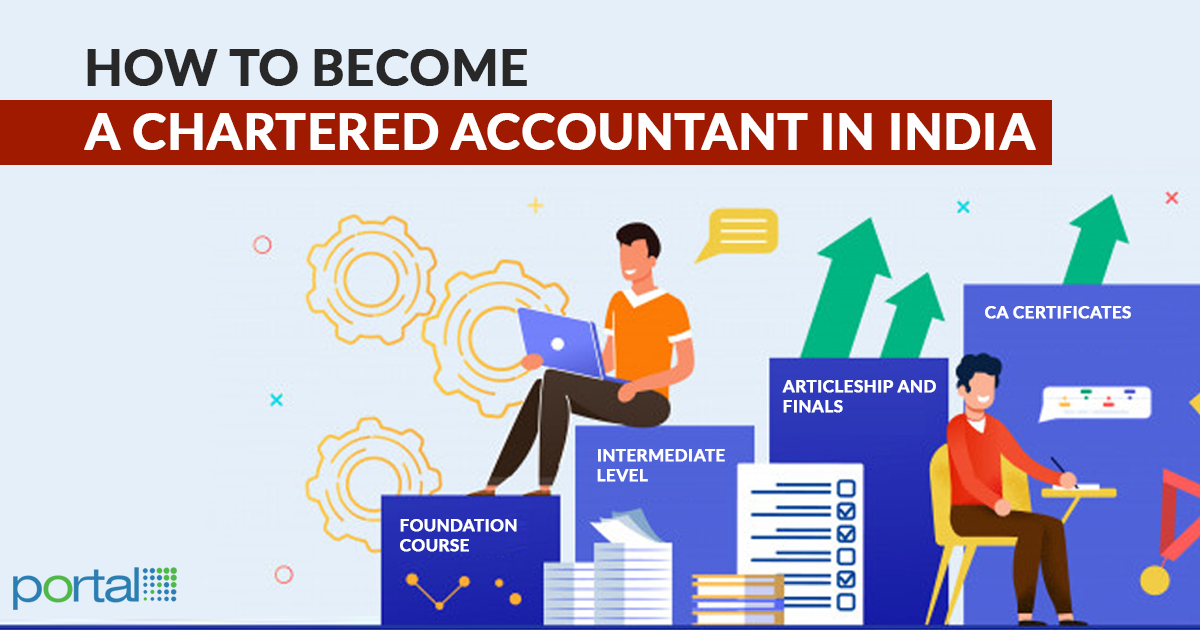 Guide To How To Become A (CA) Chartered Accountant in India