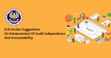 ICAI Invites Suggestions On Enhancement Of Audit Independence And Accountability