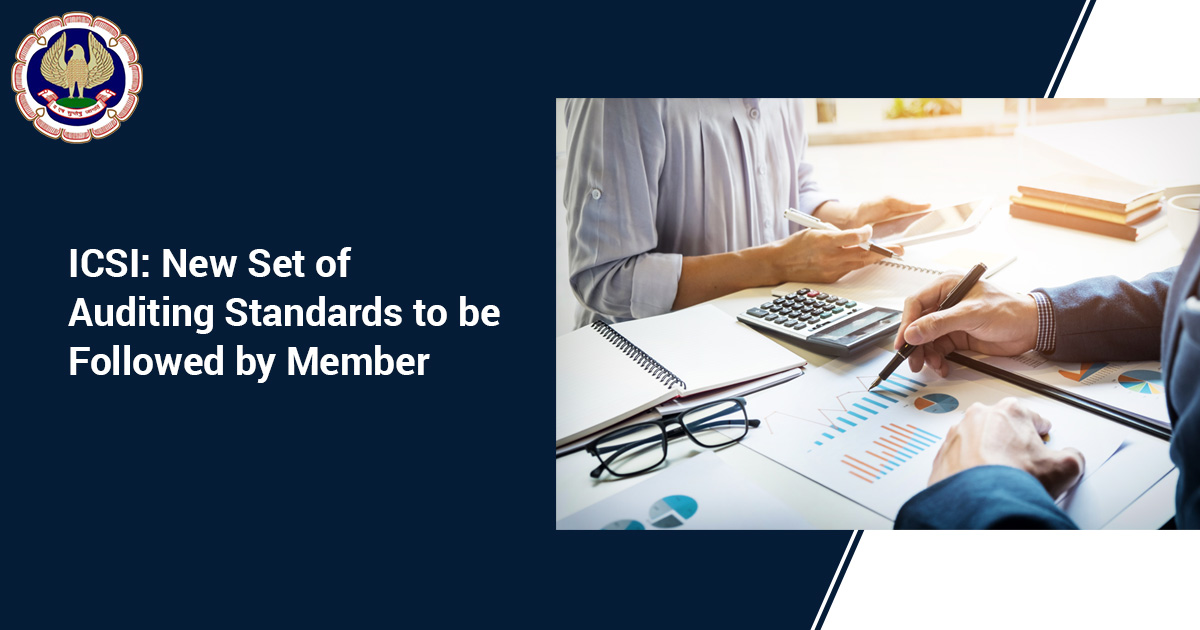 ICSI Auditing Standards Followed by Member
