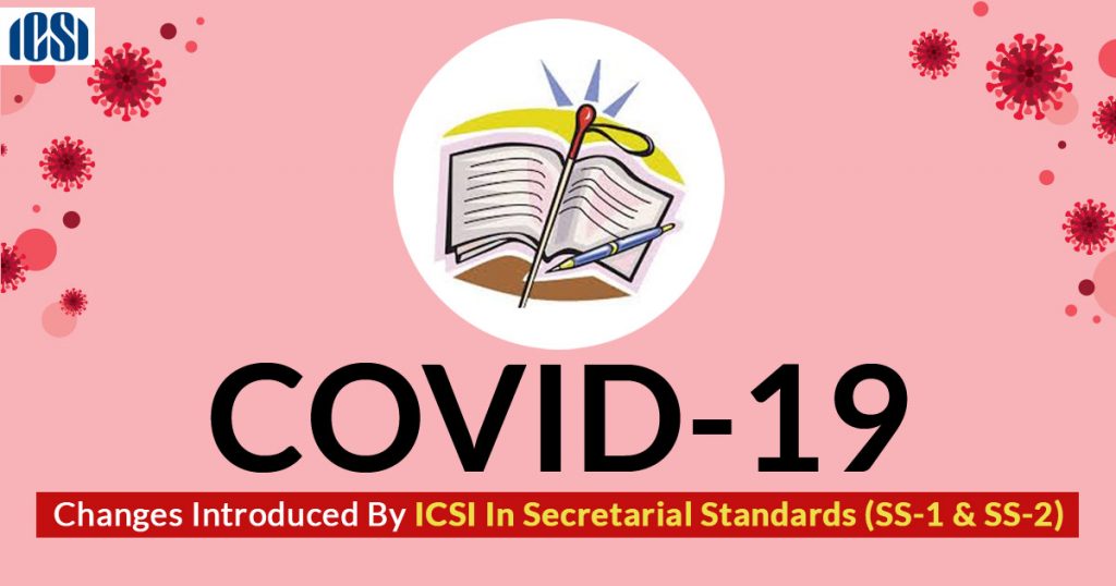 ICSI Secretarial Standards COVID-19