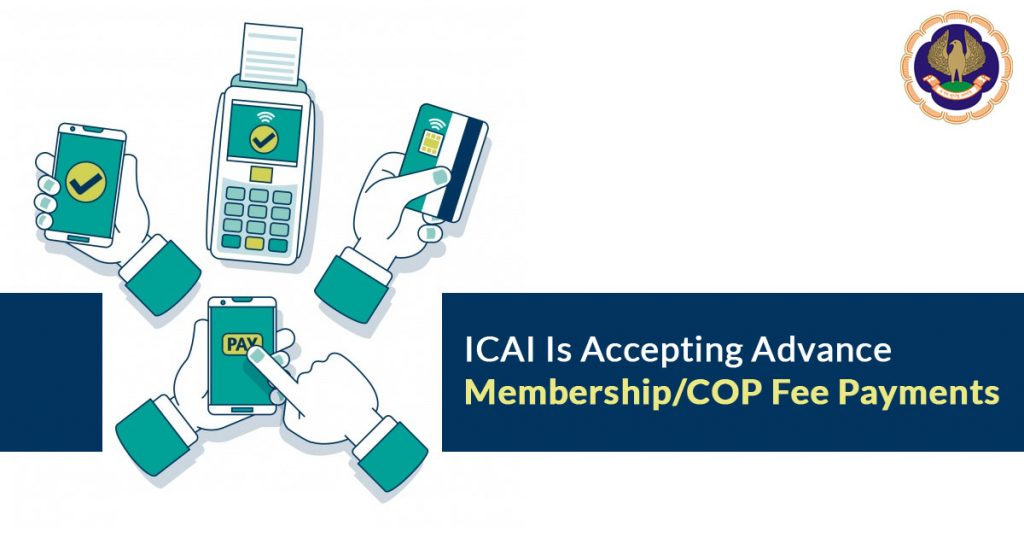 ICAI membership/COP fee payments