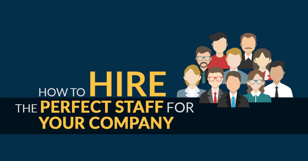 Hire the Perfect Staff