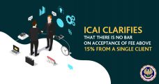 ICAI Clarifies NO bar on Acceptance of Fee above 15% from Single Client