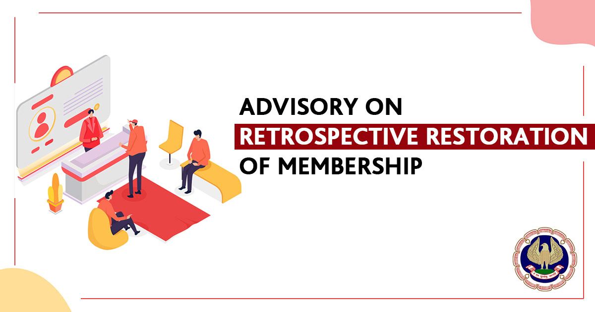 Advisory on Retrospective Restoration of Membership