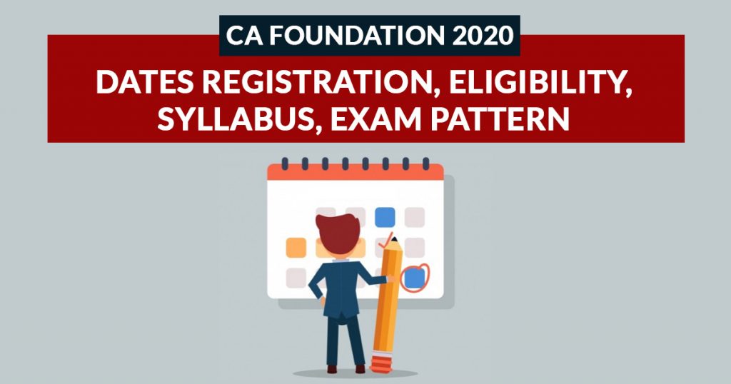 CA Foundation Course 2024 Reg., Syllabus, Exam Pattern