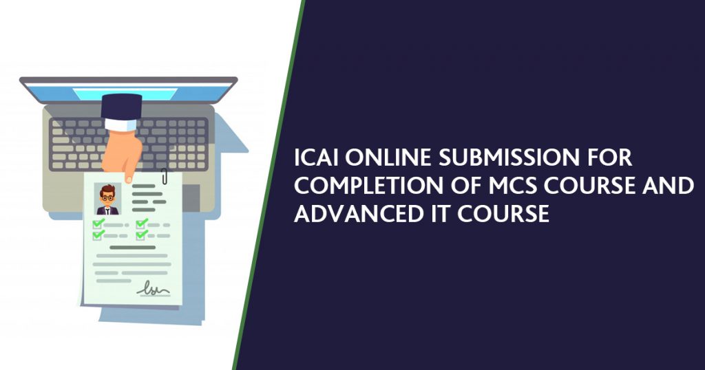 ICAI Online Submission of details for Completion