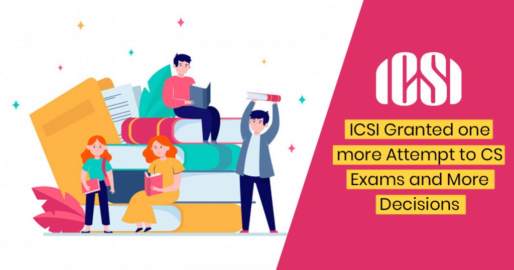 ICSI more Attempt to CS Exams