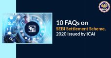 10 FAQs on SEBI Settlement Scheme, 2020 issued by ICAI