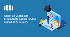 Attention Candidates Scheduled to Appear in CSEET, August 2020 Session