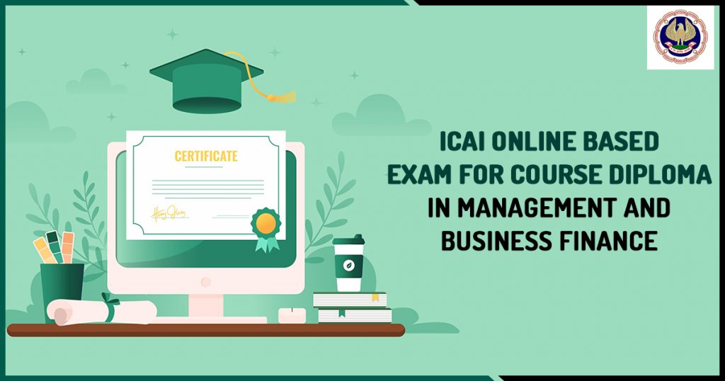ICAI Examination for Post Qualification Course Diploma