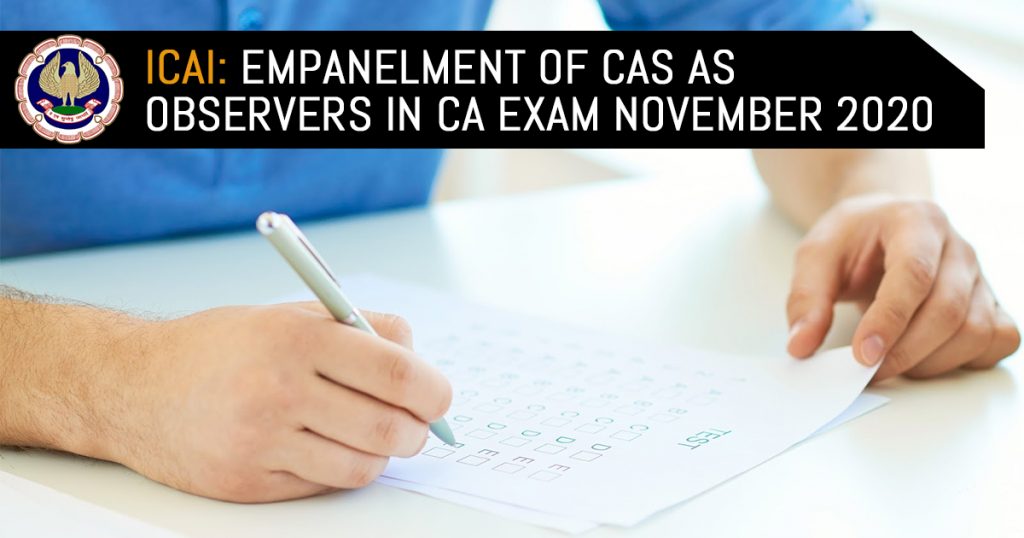 Observers in the CA Exam November 2020