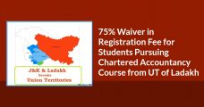 75% Waiver in Registration Fee for Students Pursuing CA Course from UT of Ladakh