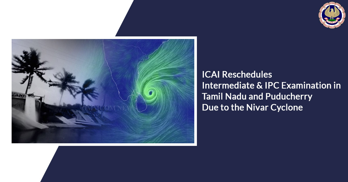 ICAI Tamil Nadu and Puducherry (U.T)standsrescheduled