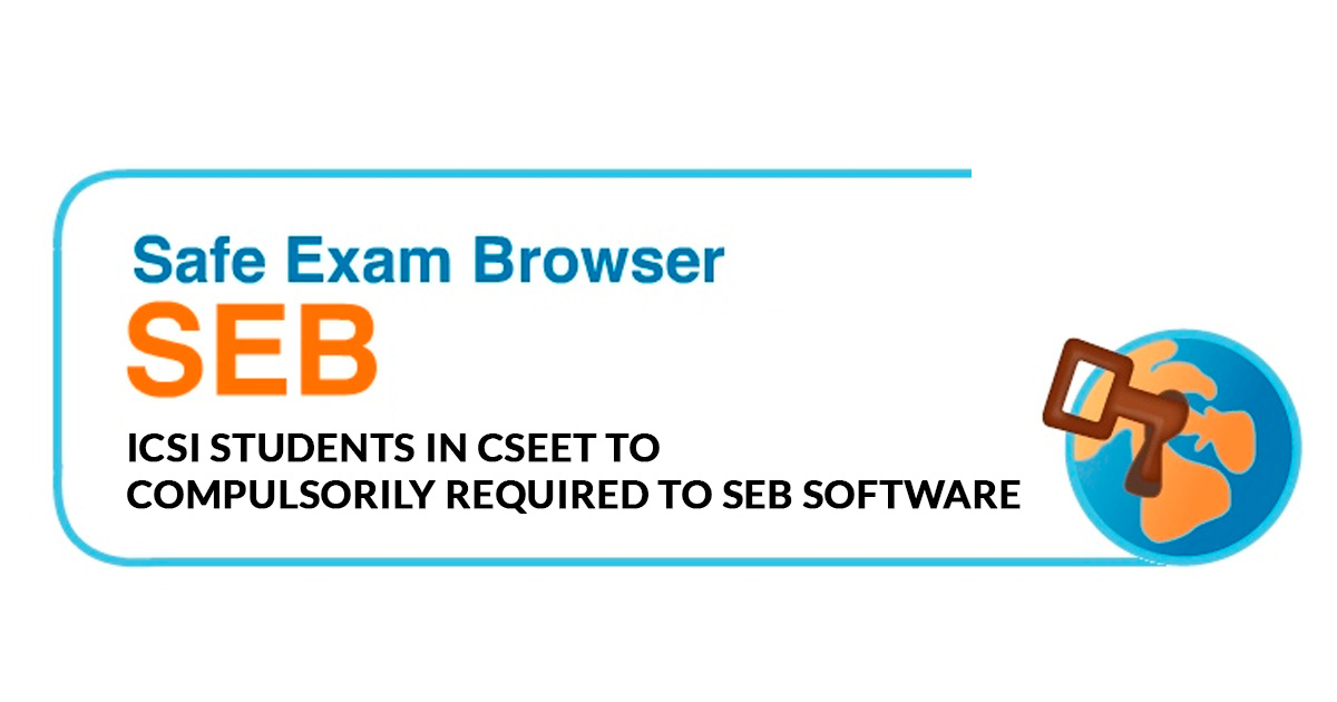 ICSI-students-CSEET-required-SEB-software