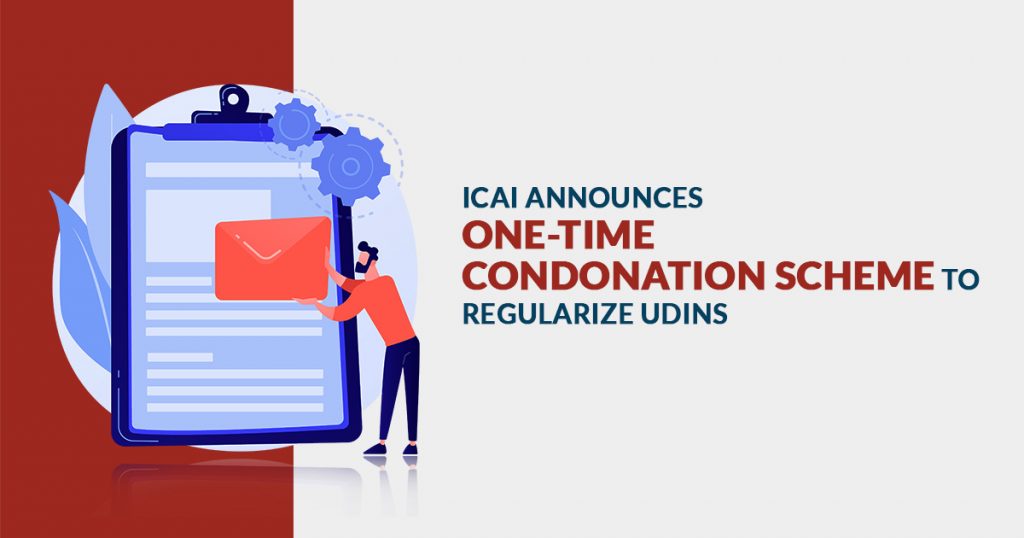 Condonation Scheme to regularize UDINs