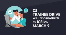 CS Trainee Drive will be Organized by ICSI on March 9