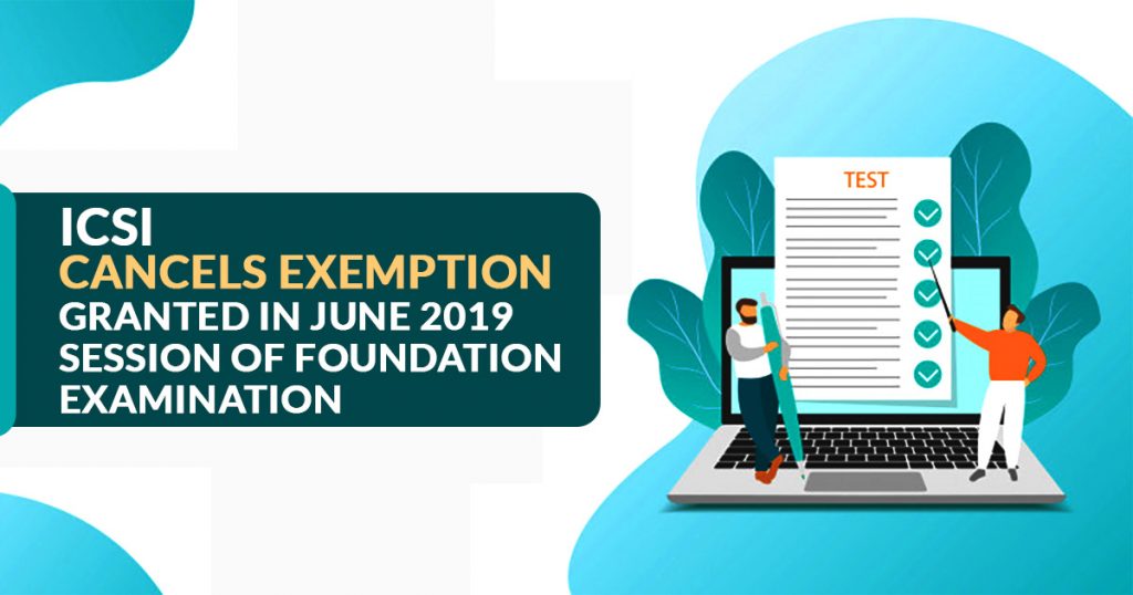 ICSI Cancels Exemption 2019