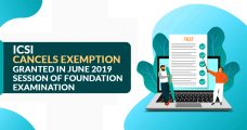 ICSI Cancels Exemption Granted in June 2019 Session of Foundation Examination