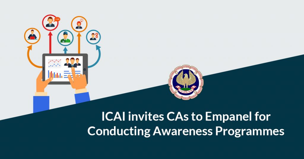 ICAI invites CAs to Empanel Conducting