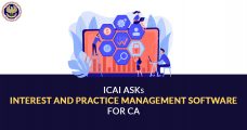 ICAI Asks Interest and Practice Management Software for CA