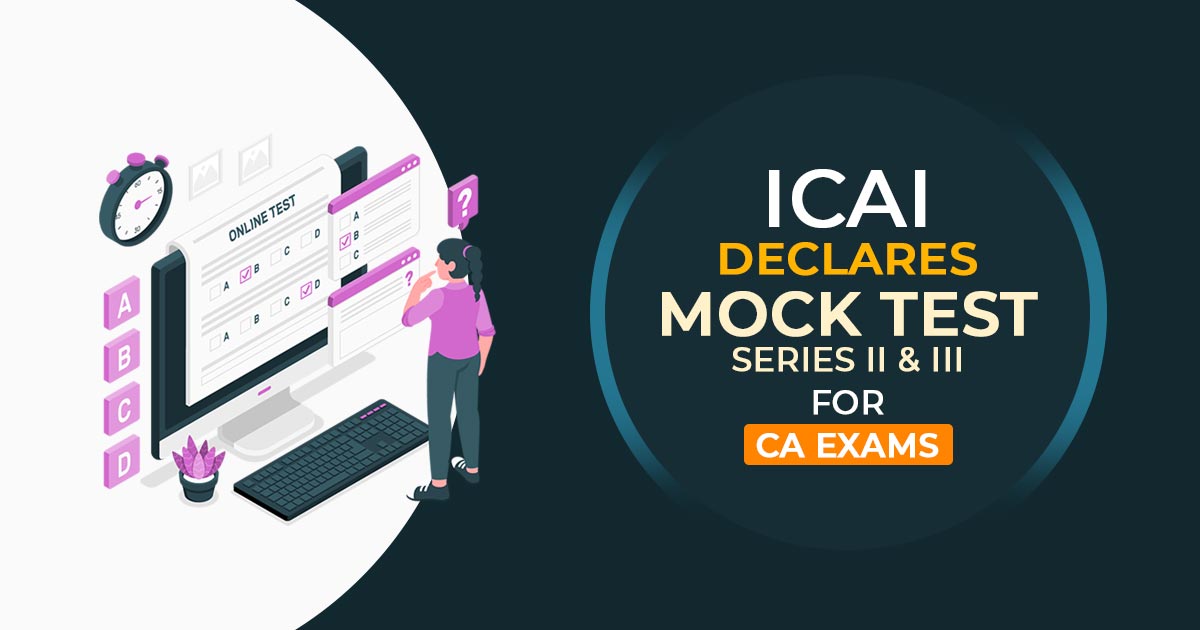 ICAI May 2021 Exam Mock Test Papers