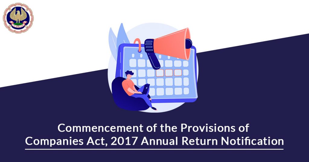 notification of the provisions Annual Return of Companies act 2017