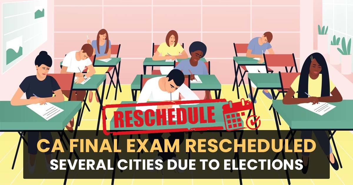 Postpones CA Final & Intermediate Examinations