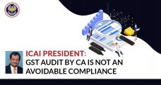 ICAI President: GST Audit by CA is Not an Avoidable Compliance
