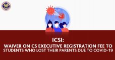 ICSI: Waiver on CS Executive Registration Fee to Students Who Lost Their Parents Due to Covid-19
