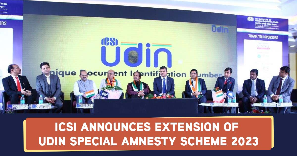 ICSI Extended The Last Date UDIN Amnesty Scheme 2021
