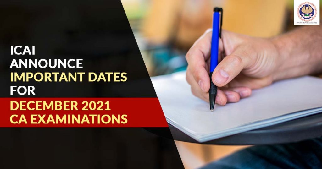 Important Dates for CA Examinations