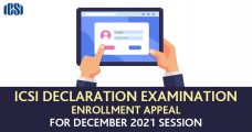 ICSI Declaration Examination enrollment appeal for December 2021 session