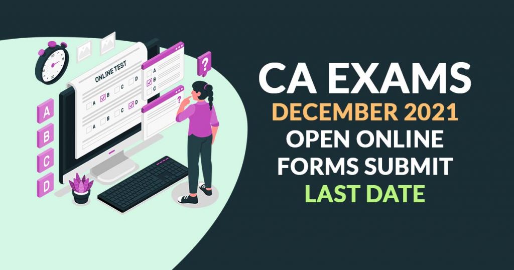 Online Forms of CA Exams December