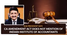 ICAI President says CA Amendment Act does not mention of Indian Institute of Accountants.