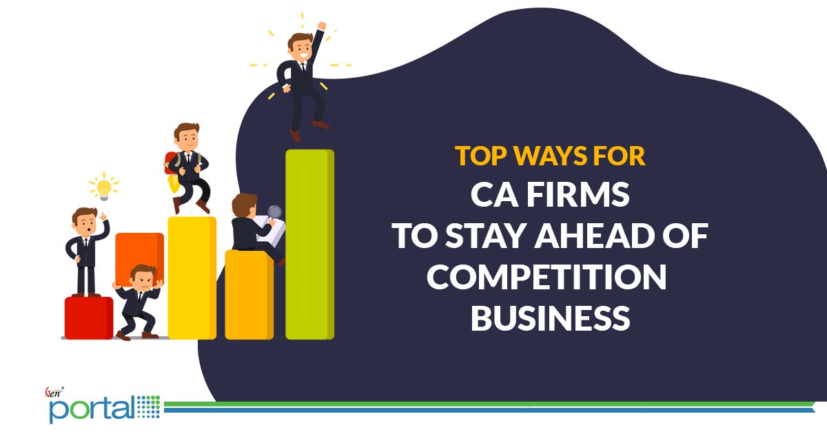 top ways for CA firms to stay competitive