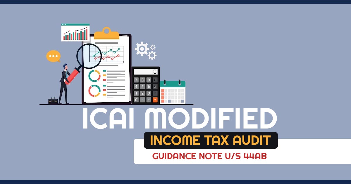 ICAI Modified Income Tax Audit Guidance Note U/S 44AB