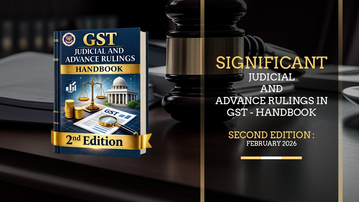 ICAI "Significant Judicial and Advance Rulings in GST Handbook